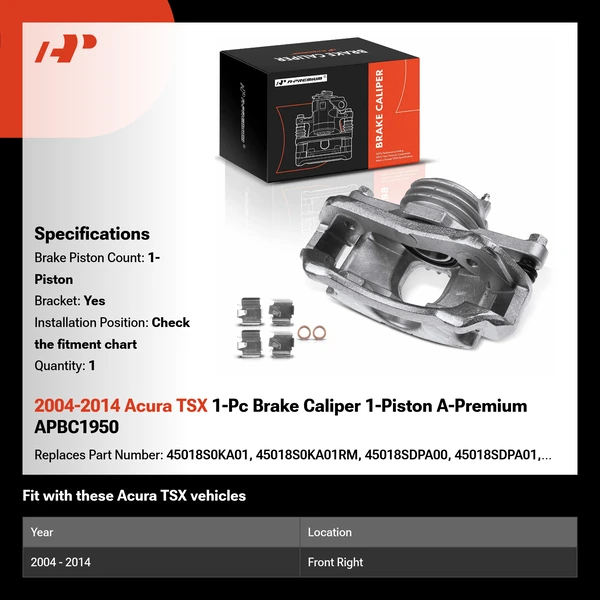 2004-2014 Acura TSX 1-Pc Brake Caliper 1-Piston A-Premium APBC1950