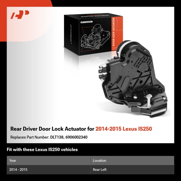 Rear Driver Door Lock Actuator for 2014-2015 Lexus IS250
