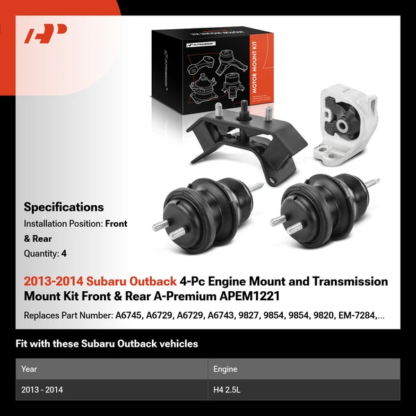 2013-2014 Subaru Outback 4-Pc Engine Mount and Transmission Mount Kit Front & Rear A-Premium APEM1221