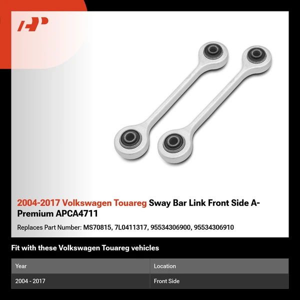 2004-2017 Volkswagen Touareg Sway Bar Link Front Side A-Premium APCA4711