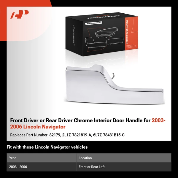 Front Driver or Rear Driver Chrome Interior Door Handle for 2003-2006 Lincoln Navigator
