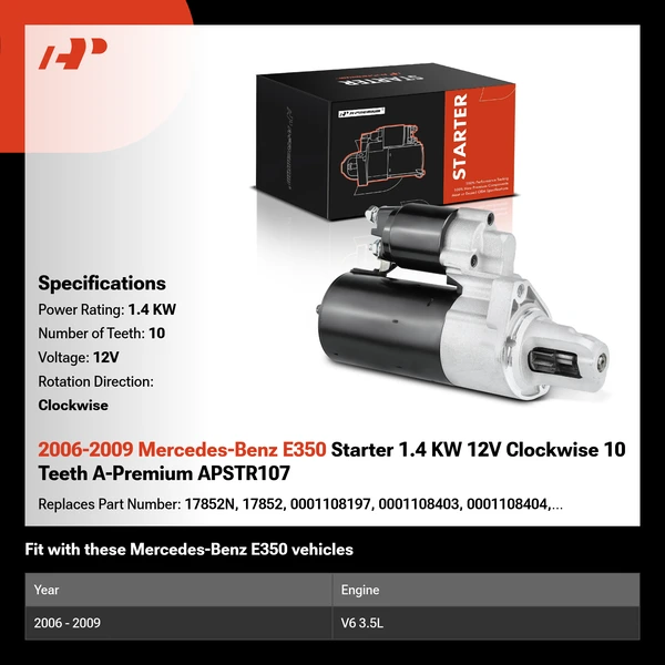 2006-2009 Mercedes-Benz E350 Starter 1.4 KW 12V Clockwise 10 Teeth A-Premium APSTR107