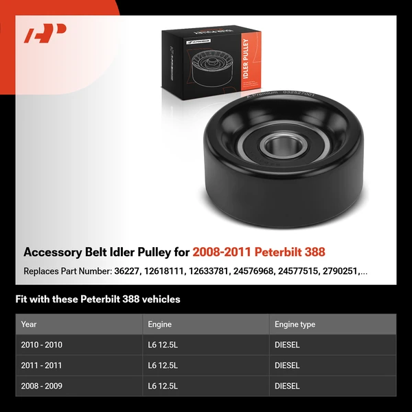 Accessory Belt Idler Pulley for 2008-2011 Peterbilt 388