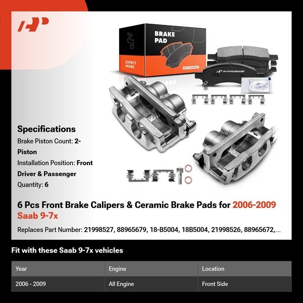 6 Pcs Front Brake Calipers & Ceramic Brake Pads for 2006-2009 Saab 9-7x