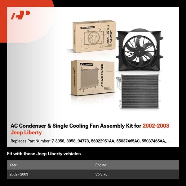 AC Condenser & Single Cooling Fan Assembly Kit for 2002-2003 Jeep Liberty