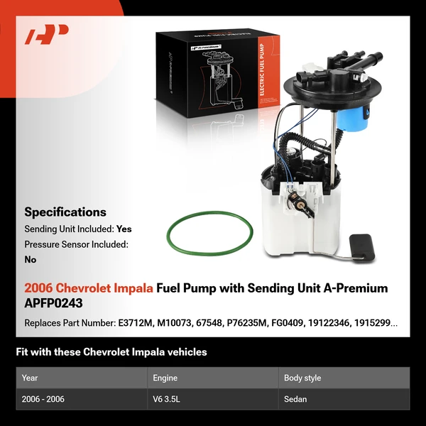 2006 Chevrolet Impala Fuel Pump with Sending Unit A-Premium APFP0243