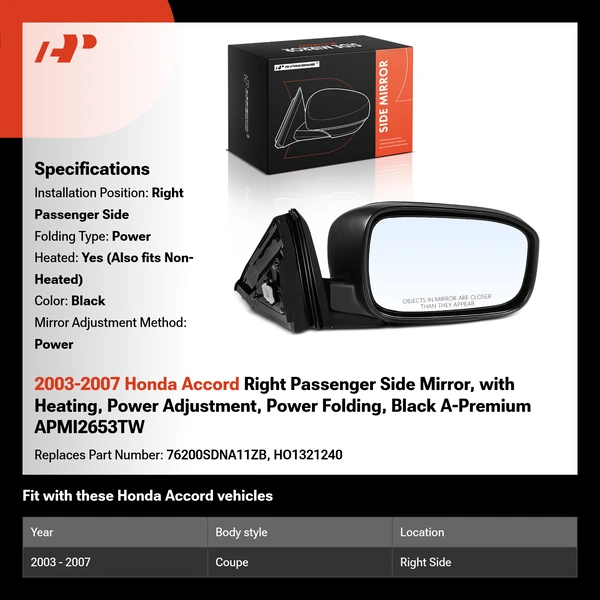 2003-2007 Honda Accord Right Passenger Side Mirror, with Heating, Power Adjustment, Power Folding, Black A-Premium APMI2653TW