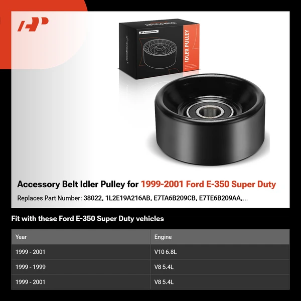 Accessory Belt Idler Pulley for 1999-2001 Ford E-350 Super Duty