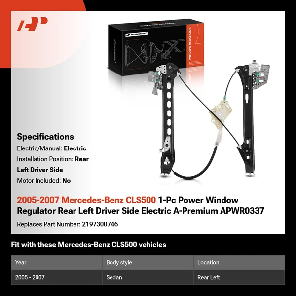 2005-2007 Mercedes-Benz CLS500 1-Pc Power Window Regulator Rear Left Driver Side Electric A-Premium APWR0337