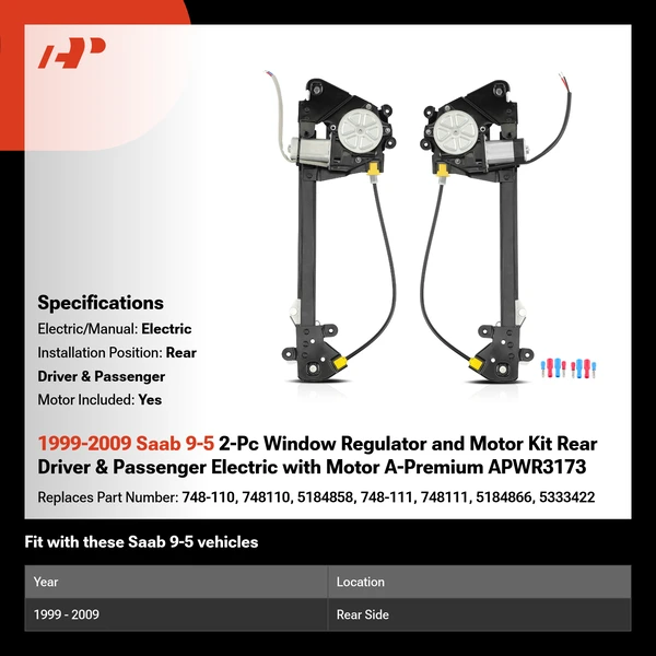 1999-2009 Saab 9-5 2-Pc Window Regulator and Motor Kit Rear Driver & Passenger Electric with Motor A-Premium APWR3173