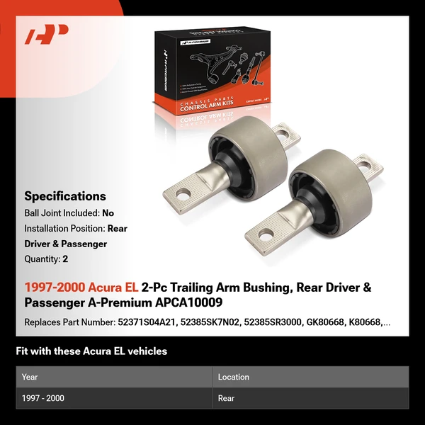 1997-2000 Acura EL 2-Pc Trailing Arm Bushing, Rear Driver & Passenger A-Premium APCA10009