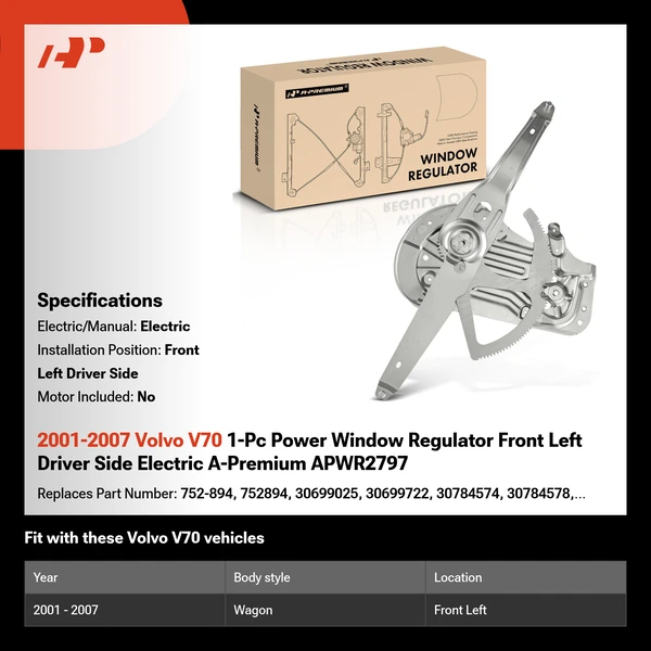 2001-2007 Volvo V70 1-Pc Power Window Regulator Front Left Driver Side Electric A-Premium APWR2797