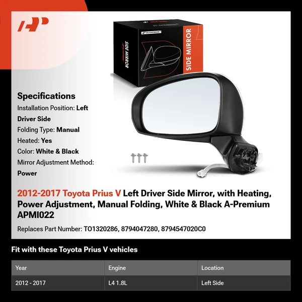 2012-2017 Toyota Prius V Left Driver Side Mirror, with Heating, Power Adjustment, Manual Folding, White & Black A-Premium APMI022