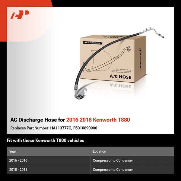 AC Discharge Hose for 2016 2018 Kenworth T880