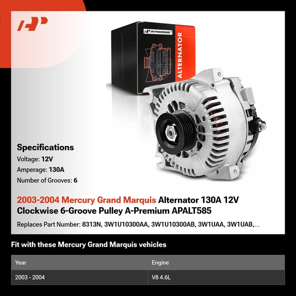 2003-2004 Mercury Grand Marquis Alternator 130A 12V Clockwise 6-Groove Pulley A-Premium APALT585