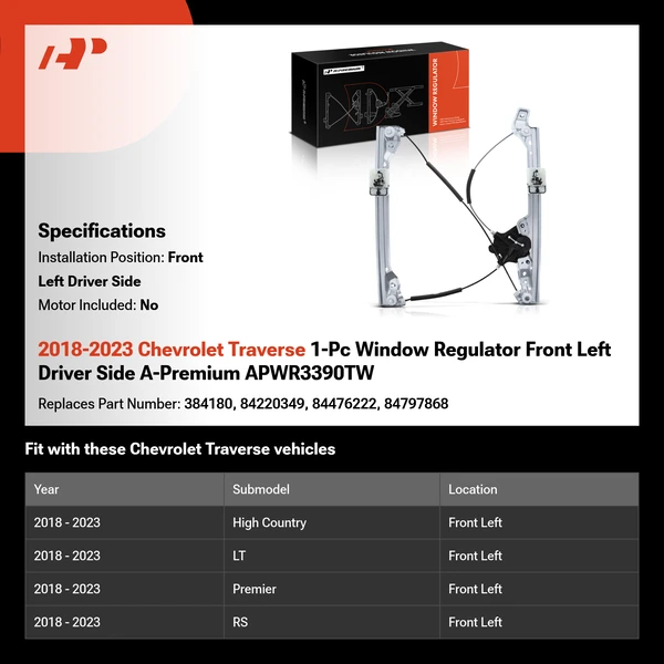 2018-2023 Chevrolet Traverse 1-Pc Window Regulator Front Left Driver Side A-Premium APWR3390TW