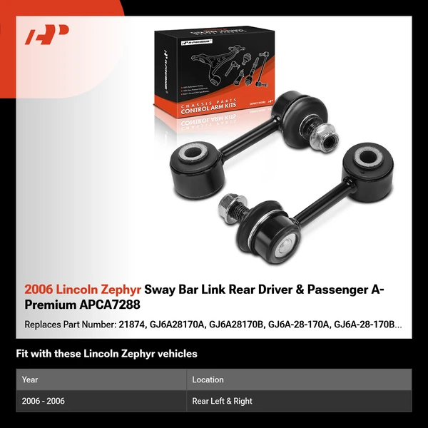 2006 Lincoln Zephyr Sway Bar Link Rear Driver & Passenger A-Premium APCA7288