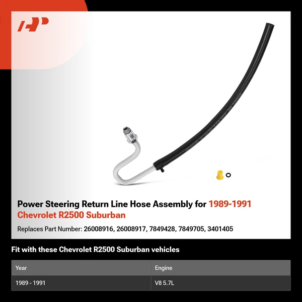 Power Steering Return Line Hose Assembly for 1989-1991 Chevrolet R2500 Suburban