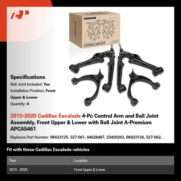 2015-2020 Cadillac Escalade 4-Pc Control Arm and Ball Joint Assembly, Front Upper & Lower with Ball Joint A-Premium APCA5461