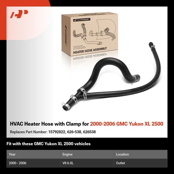 HVAC Heater Hose with Clamp for 2000-2006 GMC Yukon XL 2500