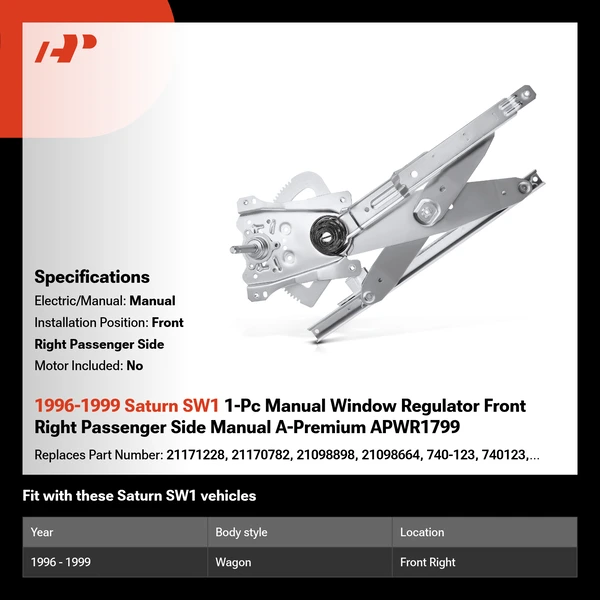 1996-1999 Saturn SW1 1-Pc Manual Window Regulator Front Right Passenger Side Manual A-Premium APWR1799