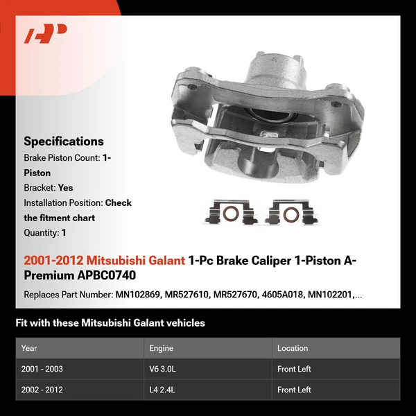 2001-2012 Mitsubishi Galant 1-Pc Brake Caliper 1-Piston A-Premium APBC0740