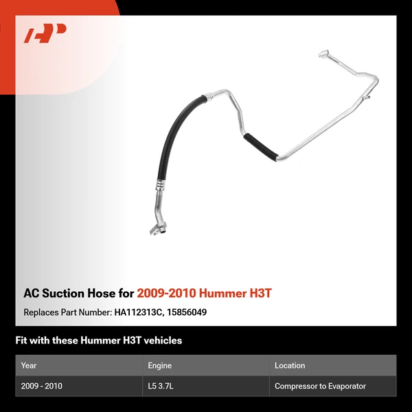 AC Suction Hose for 2009-2010 Hummer H3T