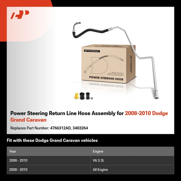 Power Steering Return Line Hose Assembly for 2008-2010 Dodge Grand Caravan