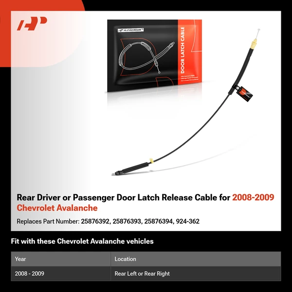 Rear Driver or Passenger Door Latch Release Cable for 2008-2009 Chevrolet Avalanche