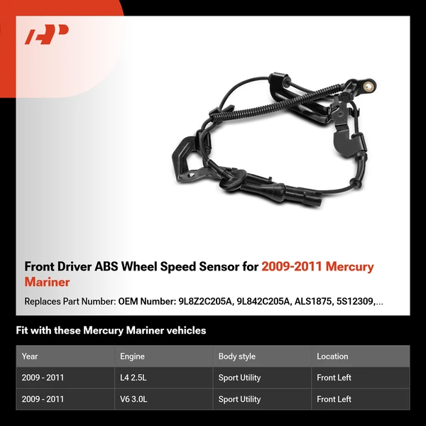 Front Driver ABS Wheel Speed Sensor for 2009-2011 Mercury Mariner