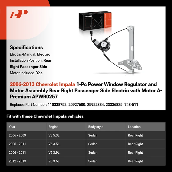 2006-2013 Chevrolet Impala 1-Pc Power Window Regulator and Motor Assembly Rear Right Passenger Side Electric with Motor A-Premium APWR0257