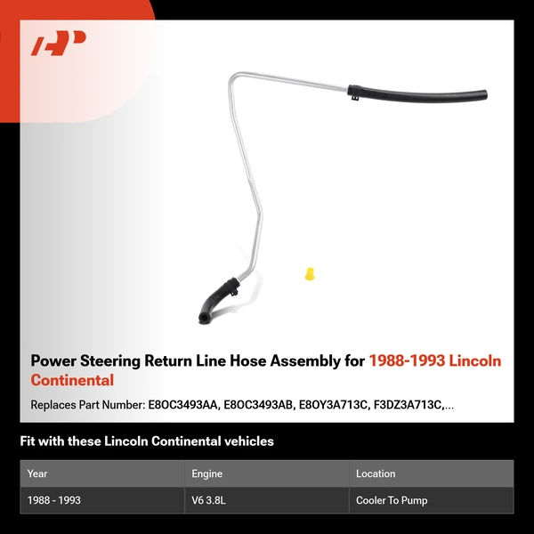 Power Steering Return Line Hose Assembly for 1988-1993 Lincoln Continental