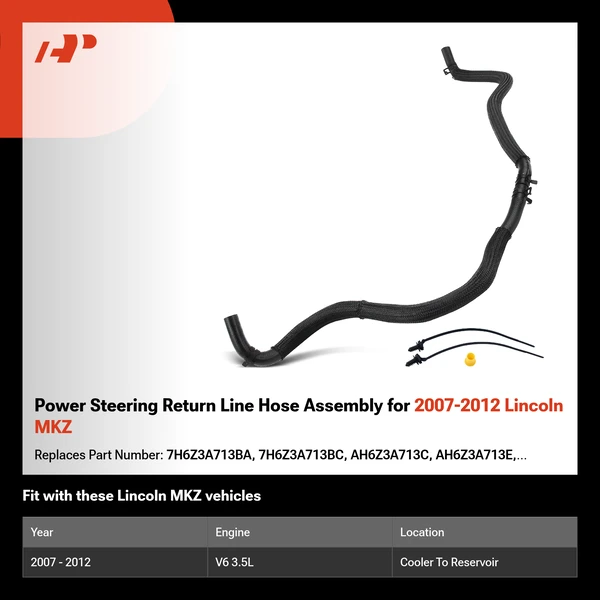 Power Steering Return Line Hose Assembly for 2007-2012 Lincoln MKZ