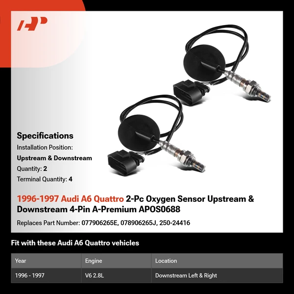 1996-1997 Audi A6 Quattro 2-Pc Oxygen Sensor Upstream & Downstream 4-Pin A-Premium APOS0688