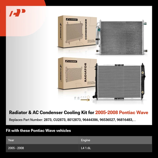 Radiator & AC Condenser Cooling Kit for 2005-2008 Pontiac Wave