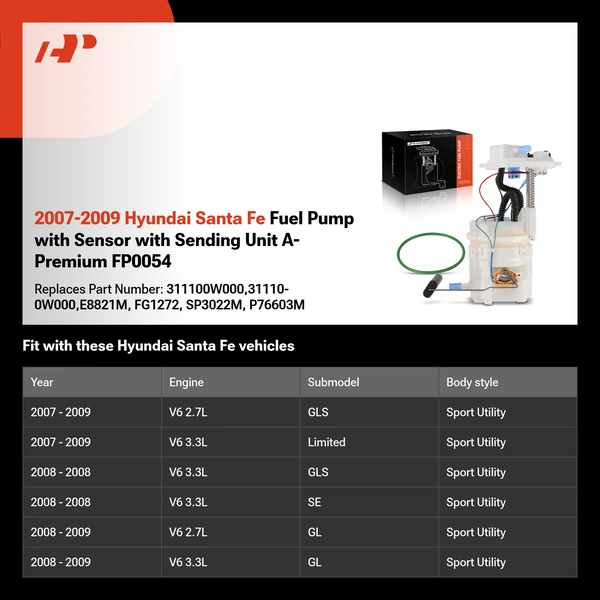 2007-2009 Hyundai Santa Fe Fuel Pump with Sensor with Sending Unit A-Premium FP0054