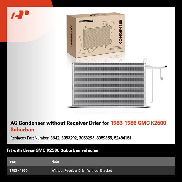 AC Condenser without Receiver Drier for 1983-1986 GMC K2500 Suburban