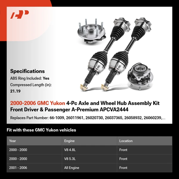 2000-2006 GMC Yukon 4-Pc Axle and Wheel Hub Assembly Kit Front Driver & Passenger A-Premium APCVA2444