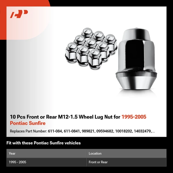10 Pcs Front or Rear M12-1.5 Wheel Lug Nut for 1995-2005 Pontiac Sunfire