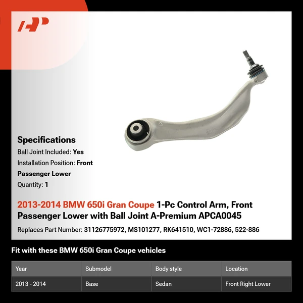 2013-2014 BMW 650i Gran Coupe 1-Pc Control Arm, Front Passenger Lower with Ball Joint A-Premium APCA0045