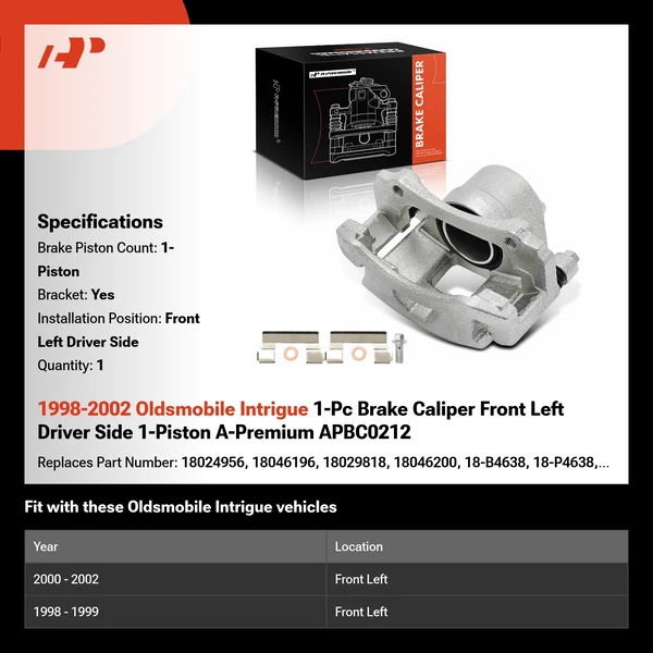 1998-2002 Oldsmobile Intrigue 1-Pc Brake Caliper Front Left Driver Side 1-Piston A-Premium APBC0212