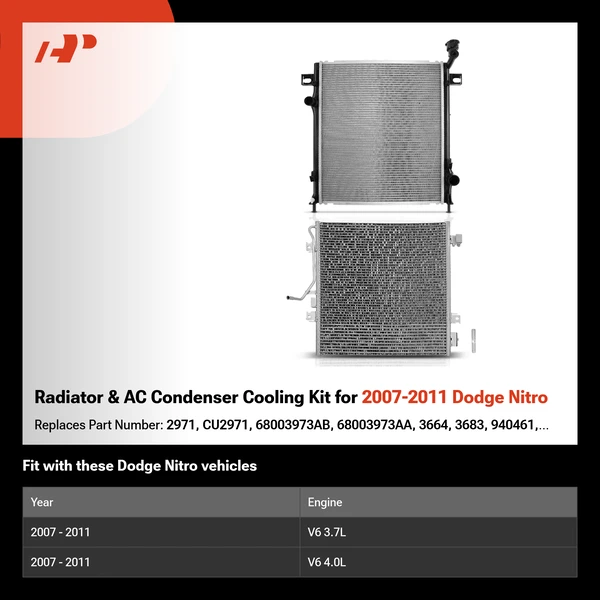 Radiator & AC Condenser Cooling Kit for 2007-2011 Dodge Nitro