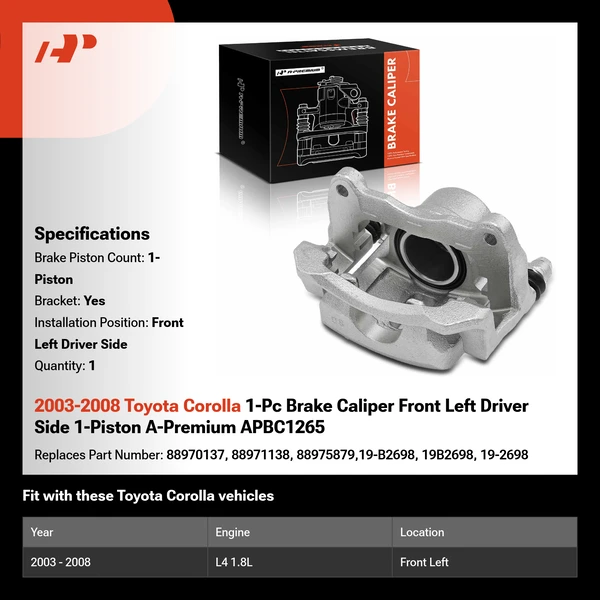 2003-2008 Toyota Corolla 1-Pc Brake Caliper Front Left Driver Side 1-Piston A-Premium APBC1265