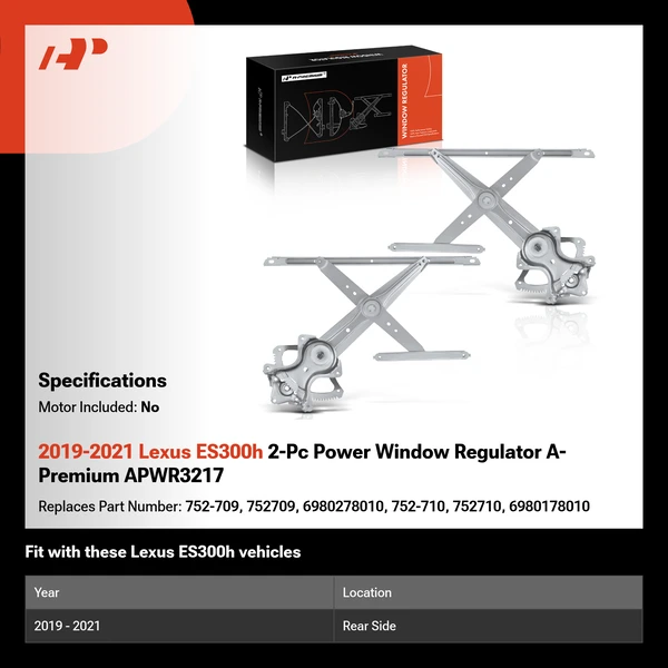 2019-2021 Lexus ES300h 2-Pc Power Window Regulator A-Premium APWR3217
