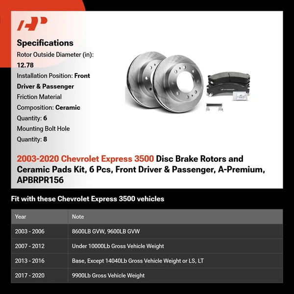 2003-2020 Chevrolet Express 3500 Disc Brake Rotors and Ceramic Pads Kit, 6 Pcs, Front Driver & Passenger, A-Premium, APBRPR156