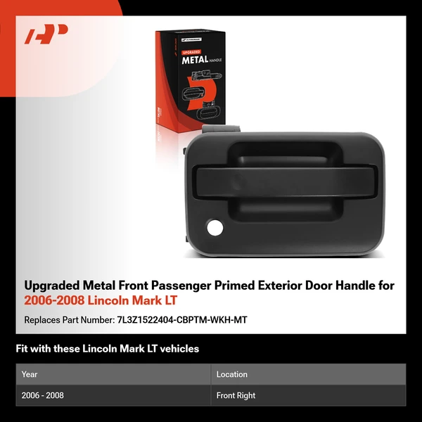 Upgraded Metal Front Passenger Primed Exterior Door Handle for 2006-2008 Lincoln Mark LT