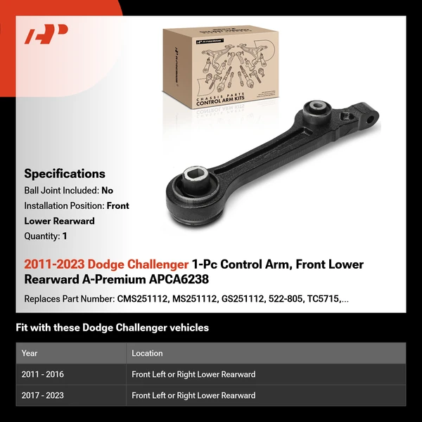 2011-2023 Dodge Challenger 1-Pc Control Arm, Front Lower Rearward A-Premium APCA6238