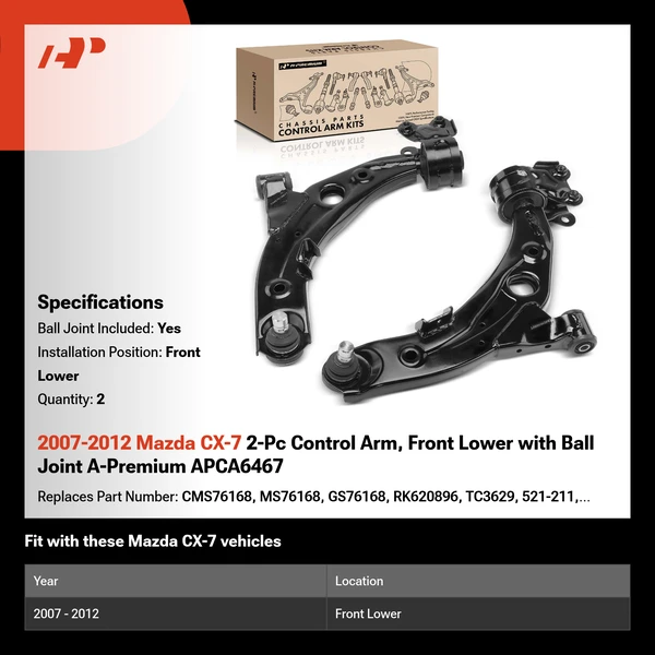 2007-2012 Mazda CX-7 2-Pc Control Arm, Front Lower with Ball Joint A-Premium APCA6467
