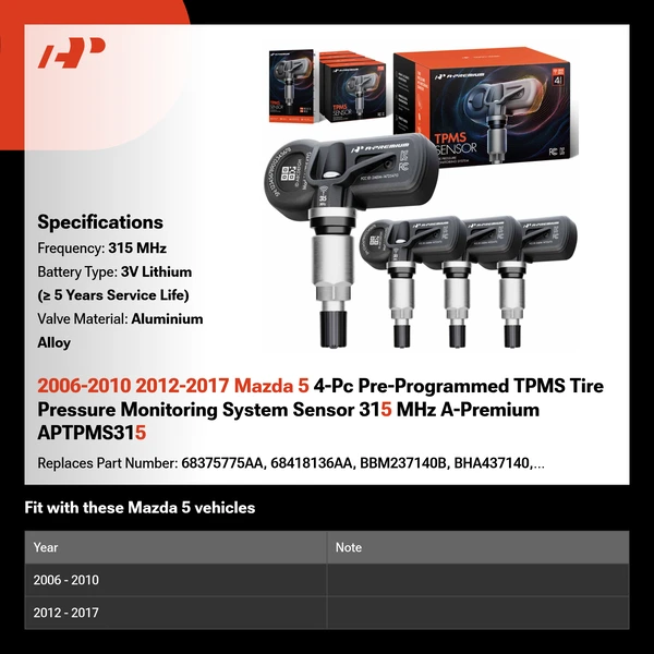 2006-2010 2012-2017 Mazda 5 4-Pc Pre-Programmed TPMS Tire Pressure Monitoring System Sensor 315 MHz A-Premium APTPMS315