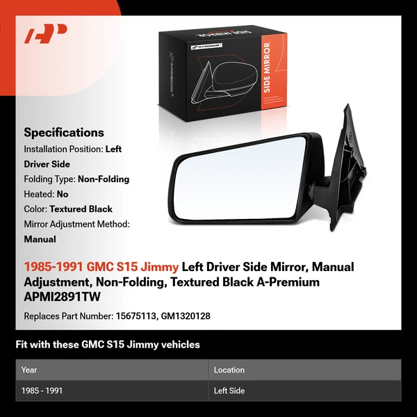 1985-1991 GMC S15 Jimmy Left Driver Side Mirror, Manual Adjustment, Non-Folding, Textured Black A-Premium APMI2891TW